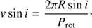 $$ \begin{aligned} {v} \sin {i}= \frac{2 \pi R \sin {i}}{P_{\rm rot}}\cdot \end{aligned} $$