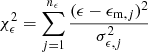 $ \chi^2_{\epsilon} = \sum_{j=1}^{n_{\epsilon}} \frac{(\epsilon-\epsilon_{\mathrm{m},j})^2}{\sigma_{\epsilon,j}^2} $
