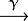 $\stackrel{\upgamma}{\longrightarrow}$