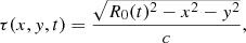 $$ \begin{aligned} \tau (x,{ y},t) = \frac{\sqrt{R_0(t)^2-x^2-{ y}^2}}{c}, \end{aligned} $$