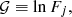 $$ \begin{aligned} \mathcal{G}&\equiv \ln F_j,\end{aligned} $$