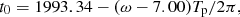 $$ \begin{aligned} {t_0}=1993.34-({\omega }-7.00){T_{\rm p}}/{2\pi } , \end{aligned} $$