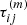 $ \tau_{ij}^{(m)} $