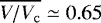 $\overline{V/V_{\rm{c}}}\simeq0.65$