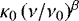 $\kappa_0\,(\nu/\nu_0)^{\beta}$