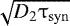 $\sqrt{D_2 \tau_{\mathrm{syn}}}$