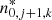 $ n_{0,j + 1,k}^* $