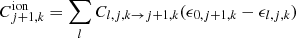 $$ \begin{aligned} C_{j+1,k}^{\mathrm{ion} } = \sum _l C_{l,j,k \rightarrow j+1,k} (\epsilon _{0,j+1,k} - \epsilon _{l,j,k}) \end{aligned} $$