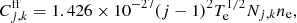 $$ \begin{aligned} C_{j,k}^{\mathrm{ff} } = 1.426 \times 10^{-27} (j-1)^2 T_{\mathrm{e} }^{1/2} N_{j,k} n_{\mathrm{e} }, \end{aligned} $$