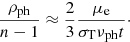 $$ \begin{aligned} \frac{\rho _{\mathrm{ph} }}{n - 1} \approx \frac{2}{3}\frac{\mu _{\mathrm{e} }}{\sigma _{\mathrm{T} } \nu _{\mathrm{ph} } t}\cdot \end{aligned} $$
