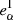 $ e_\alpha ^{\rm{I}} $