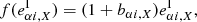 $$ \begin{aligned} f(e^{\mathrm{I}}_{\alpha i,X}) = (1 + b_{\alpha i, X}) e^{\mathrm{I}}_{\alpha i, X} , \end{aligned} $$