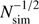 $ N_{\mathrm{sim}}^{-1/2} $
