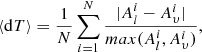 $$ \begin{aligned} \langle \mathrm{d}T \rangle = \frac{1}{N} \sum _{i=1}^{N} \frac{|A^i_l - A^i_{\upsilon }|}{ max (A^i_l,A^i_{\upsilon })}, \end{aligned} $$