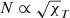 $ N \propto \sqrt \chi_{T} $