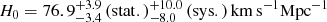 $ {H_0} = 76.9_{ - 3.4}^{ + 3.9}\,({\rm{stat}}.)_{ - 8.0}^{ + 10.0}\,({\rm{sys}}.)\,{\rm{km}}\,{{\rm{s}}^{ - 1}}{\rm{Mp}}{{\rm{c}}^{ - 1}} $