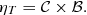$$ \begin{aligned} \eta _T = {\mathcal{C} } \times {\mathcal{B} }. \end{aligned} $$