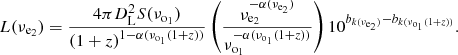 $$ \begin{aligned} L(\nu _{\mathrm{e}_2})=\frac{4\pi D_{\rm L}^2 S(\nu _{\mathrm{o}_1})}{(1+z)^{1-\alpha (\nu _{\mathrm{o}_1}(1+z))}}\left(\frac{\nu _{\mathrm{e}_2}^{-\alpha (\nu _{\mathrm{e}_2})}}{\nu _{\mathrm{o}_1}^{-\alpha (\nu _{\mathrm{o}_1}(1+z))}}\right)10^{b_{k(\nu _{\mathrm{e}_2})}-b_{k(\nu _{\mathrm{o}_1}(1+z))}}. \end{aligned} $$