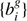 $ \{b_{i}^{\mathit{g}}\} $