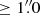 $ \geq 1 {{\overset{\prime\prime}{.}}}0 $