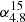 $ \alpha_{4.8}^{15} $
