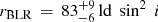 $ r_{\mathrm{BLR}}\,=\,83^{+9}_{-6}\,\rm{ld}~\sin^2~\mathit{i} $