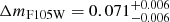$ \Delta m_{\mathrm{F105W}} = 0.071^{+0.006}_{-0.006} $