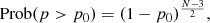 $$ \begin{aligned} \mathrm{Prob}(p>p_{0}) = (1-p_{0})^{\frac{N-3}{2}}, \end{aligned} $$