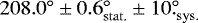 $208.0^{\circ} \pm 0.6^{\circ}_{\mathrm{stat.}} \pm 10.^{\!\!\circ}_{\mathrm{sys.}}$