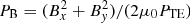 $ {P_{\rm{B}}} = (B_x^2 + B_y^2)/(2{\mu _0}{P_{{\rm{TE}}}}) $