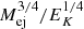 $ M_{\mathrm{ej}}^{3/4}/E_{K}^{1/4} $