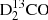 $ {\rm{D}}_2^{13}{\rm{CO}} $