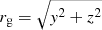 $ r_\mathrm{g} = \sqrt{\mathit{y}^2+z^2} $