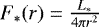 $F_*(r) = \frac{L_*}{4 \pi r^2}$