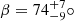 $ \beta = 74{^{+7}_{-9}{\circ}} $