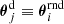 $ \boldsymbol{\theta}^{\mathrm{d}}_{j}\equiv\boldsymbol{\theta}^{\mathrm{rnd}}_{i} $