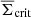$ \overline{\Sigma}_{\mathrm{crit}} $