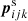 $ \boldsymbol{p}^{\mathrm{s}}_{ijk} $