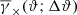 $ \overline{\gamma}_\times(\vartheta;\Delta\vartheta) $