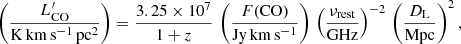 $$ \begin{aligned} \left(\frac{L^{\prime }_{\rm CO}}{\mathrm{K\,km\,s^{-1}\,pc^2}}\right) = \frac{3.25 \times 10^7}{1+z}\, \left(\frac{F(\mathrm{CO})}{\mathrm{Jy\,km\,s^{-1}}}\right)\, \left(\frac{\nu _{\rm rest}}{\mathrm{GHz}}\right)^{-2}\, \left(\frac{D_{\rm L}}{\mathrm{Mpc}}\right)^2, \end{aligned} $$
