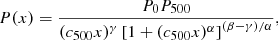 $$ \begin{aligned} P(x) = \frac{P_0 P_{500}}{(c_{500}x)^\gamma \left[ 1 + (c_{500}x)^\alpha \right]^{(\beta -\gamma )/\alpha }}, \end{aligned} $$