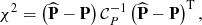 $$ \begin{aligned} \chi ^2 = \left(\widehat{\mathbf{P}} - \mathbf{P} \right) {\mathcal{C} }^{-1}_{P} \left( \widehat{\mathbf{P}} - \mathbf{P} \right)^\mathrm{T}, \end{aligned} $$