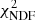 $ \chi _{{\rm{NDF}}}^2 $