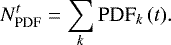 \begin{equation*} N_{\textrm{PDF}}^t = \sum_k \textrm{PDF}_k\,(t). \end{equation*}
