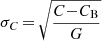 $$ \begin{aligned} \sigma _{C}\,{=}\,\sqrt{\frac{C{-}C_{\rm B}}{G}} \end{aligned} $$