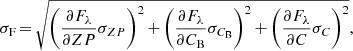 $$ \begin{aligned} \sigma _{\mathrm{F} }\,{=}\,\sqrt{\bigg (\frac{\partial {F_{\rm \lambda }}}{\partial {ZP}}\sigma _{ZP}\bigg )^{2}\,{+}\,\bigg (\frac{\partial {F_{\rm \lambda }}}{\partial {C_{\rm B}}}\sigma _{C_{\rm B}}\bigg )^{2}\,{+}\,\bigg (\frac{\partial {F_{\rm \lambda }}}{\partial {C}}\sigma _{C}\bigg )^{2}}, \end{aligned} $$
