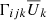 $ \Gamma_{ijk}\overline{U}_k $