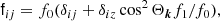 $$ \begin{aligned} \mathsf f _{ij} = f_0 (\delta _{ij} + \delta _{iz} \cos ^2 \Theta _{\boldsymbol{k}} f_1/f_0),\end{aligned} $$