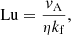 $$ \begin{aligned} \mathrm{Lu} = \frac{{ v}_{\rm A}}{\eta {k_{\rm f}}}, \end{aligned} $$