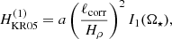 $$ \begin{aligned} H^{(1)}_{\rm KR05}&= a \left( \frac{\ell _{\rm corr}}{H_\rho } \right)^2 I_1(\Omega _\star ),\end{aligned} $$